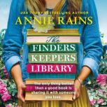 The Finders Keepers Library, Annie Rains