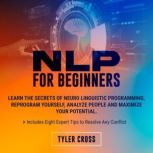 NLP for Beginners, Tyler Cross