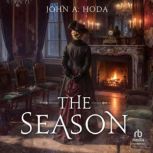 The Season, John A. Hoda