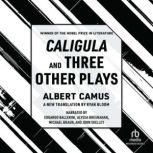 Caligula and Three Other Plays, Albert Camus