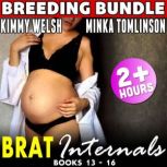 Brat Internals Pregnancy Bundle  Boo..., Kimmy Welsh