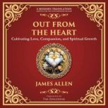 Out from the Heart, James Allen