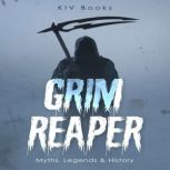 Grim Reaper, KIV Books