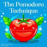 The Pomodoro Technique Book summary ..., Ethan Clarity