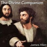 The Divine Companion, James Allen