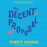 The Decent Proposal, Kemper Donovan