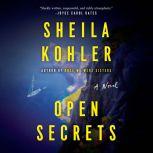 Open Secrets, Sheila Kohler