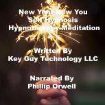 New Year New You Self Hypnosis Hypnot..., Key Guy Technology LLC