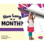 How Long Is a Month?, Claire Clark