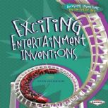 Exciting Entertainment Inventions, Ryan Jacobson