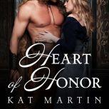 Heart of Honor, Kat Martin