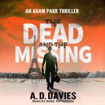 The Dead and the Missing, A.D. Davies