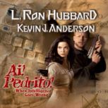 Ai! Pedrito!, L. Ron Hubbard
