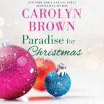Paradise for Christmas, Carolyn Brown