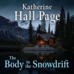 The Body in the Snowdrift, Katherine Hall Page