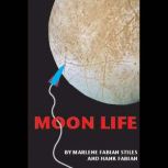 Moon Life, Hank Fabian
