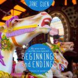 Beginnings and Endings, Jane Suen