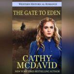 The Gate to Eden, Cathy McDavid