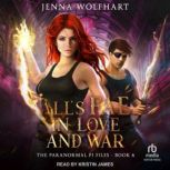 Alls Fae in Love and War, Jenna Wolfhart