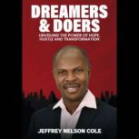 Dreamers  Doers, Jeffrey Nelson Cole