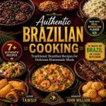 Authentic Brazilian Cooking, Tawsif