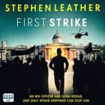 First Strike, Stephen Leather