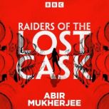 Raiders of the Lost Cask, Abir Mukherjee