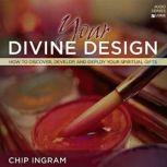 Your Divine Design, Chip Ingram