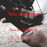 Poetic Enchantment, Rachel Lawson