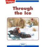 Through the Ice, Ann Devendorf