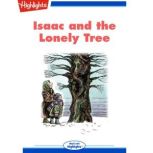 Isaac and the Lonely Tree, Louise Sawyer
