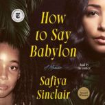 How to Say Babylon, Safiya Sinclair