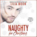 Naughty for Christmas, Lilia Moon