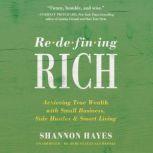 Redefining Rich, Shannon Hayes