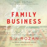 Family Business, S. J. Rozan