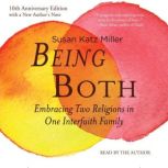 Being Both 10thAnniversary Edition, Susan Katz Miller
