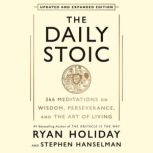The Daily Stoic 10th Anniversary Edit..., Ryan Holiday