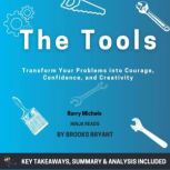Summary The Tools, Brooks Bryant