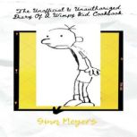 The Unofficial  Unauthorized Diary o..., Gina Meyers
