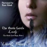 The Battle Lords Lady, Linda Mooney