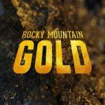 Rocky Mountain Gold, Courtney Nicolson
