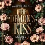 The Demons Kiss, Scarlett Ash
