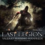 The Last Legion Film tiein, Valerio Massimo Manfredi