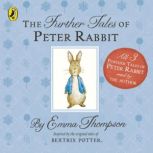 The Further Tales of Peter Rabbit, Emma Thompson