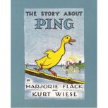 The Story About Ping, Marjorie Flack