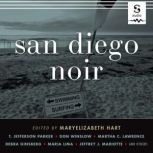 San Diego Noir, Maryelizabeth Hart