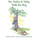 Mr. Putter and Tabby Walk the Dog, Cynthia Rylant