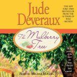 The Mulberry Tree, Jude Deveraux