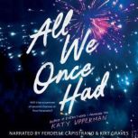 All We Once Had, Katy Upperman