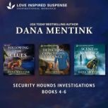 Love Inspired Suspense Security Hound..., Dana Mentink